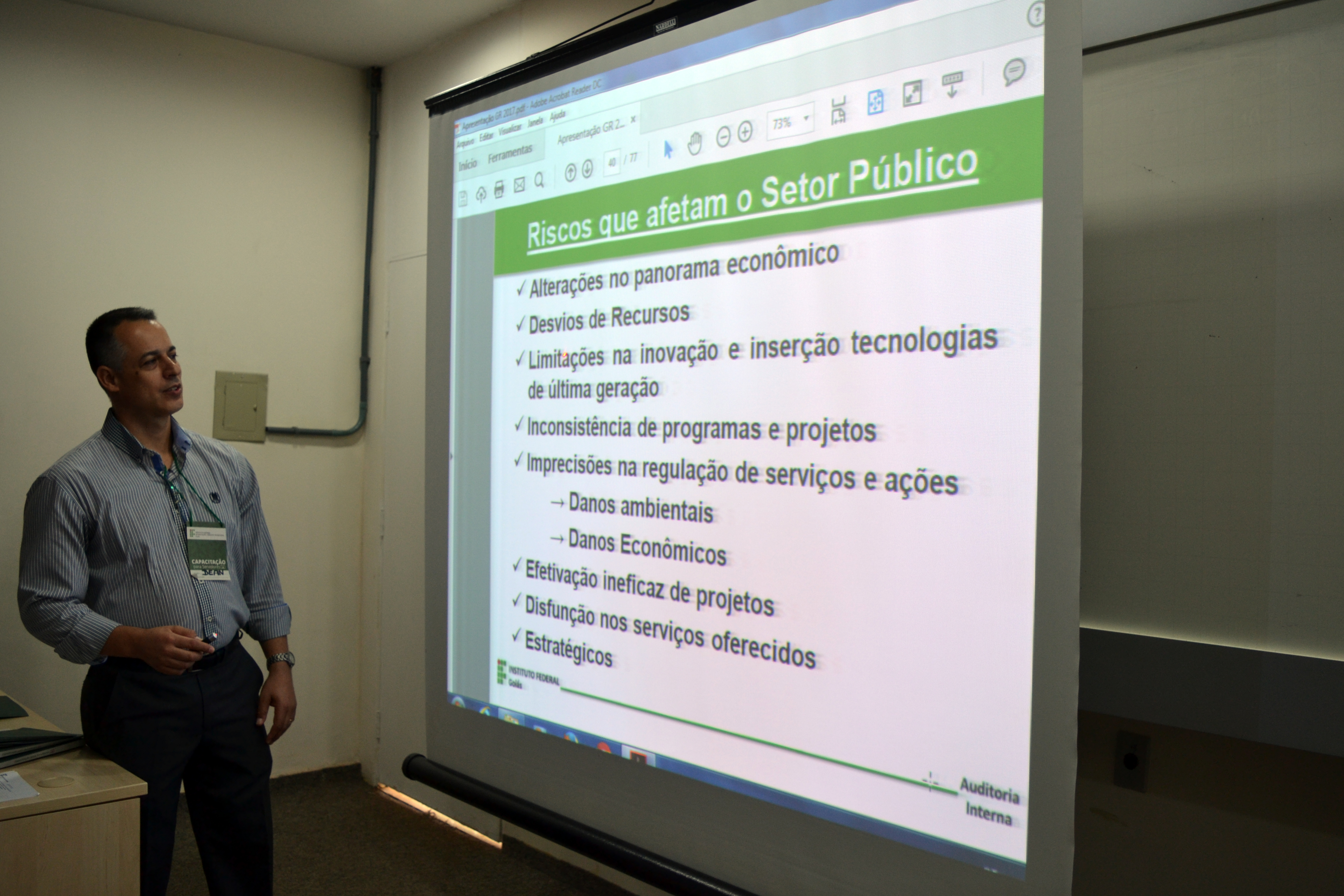 Auditor interno do IFG, Dean Mardem, ministrou curso de capacitação em gestão de riscos, no Câmpus Goiânia.